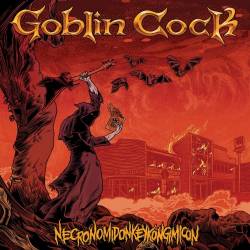Goblin Cock : Necronomidonkeykongimicon